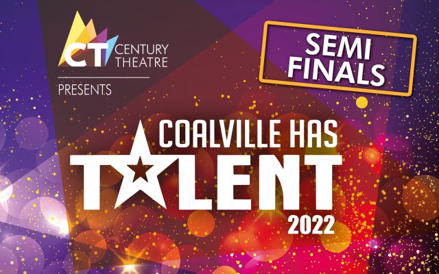 Coalville has Talent Semi Final