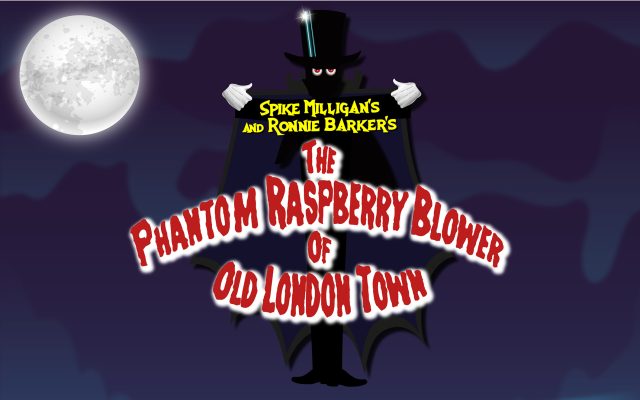 The Phantom Raspberry Blower of Old Town London