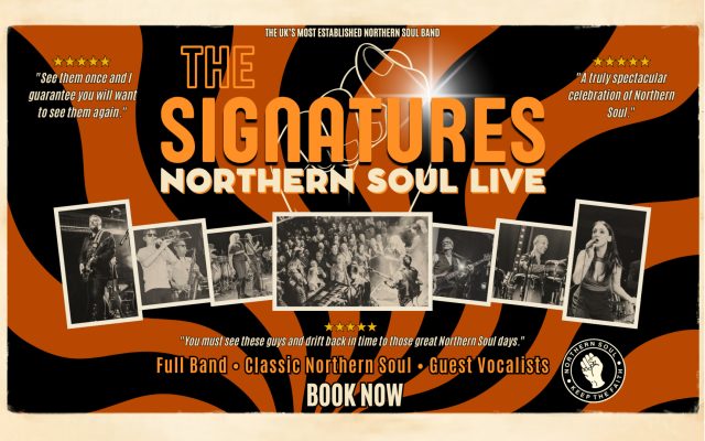 The Signatures Northern Soul Live